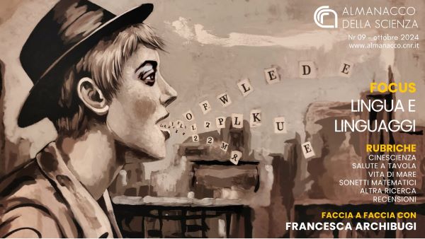 Almanacco della Scienza – Cnr: on line il nuovo numero su lingua e linguaggi