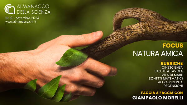 Almanacco della Scienza del CNR: on line con un focus sulla “natura amica”