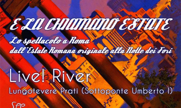 E LA CHIAMANO ESTATE